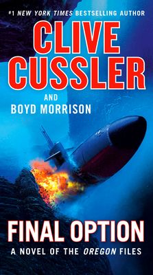 Cussler, Clive (AD) Oregon Files #14 Final Option (PB)