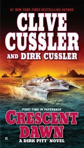 Cussler, Clive; Cussler, Dirk (AD) Dirk Pitt #21 Crescent Dawn (PB)