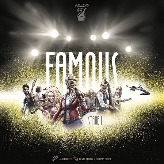 Famous: Stage I