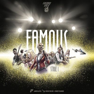 Famous: Stage I