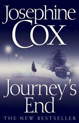 Cox, Josephine The Journey #2 Journey&#39;s End (HC)