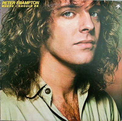 Peter Frampton – Where I Should Be (Factory Sealed, 1979, LP, 	A&amp;M Records – SP 3710)