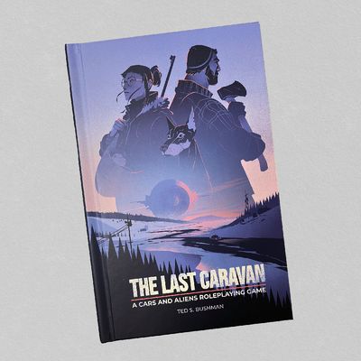 The Last Caravan Roleplaying Game