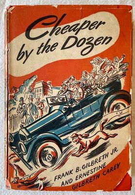 Gilbreth, Frank B.; Carey, Ernestine Gilbreth - Cheaper by the Dozen (1948, 1st Edition, Thomas Y. Crowell, HC)