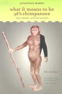 Marks, Jonathan (599.53) What it Means to be 98% Chimpanzee (Damaged/Marked and Noted, TP)