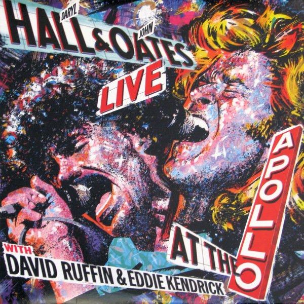 Daryl Hall &amp; John Oates – Live At The Apollo With David Ruffin &amp; Eddie Kendrick (VG+, 1985, LP, RCA – AFL1-7035)