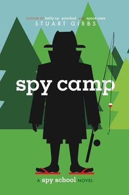 Gibbs, Stuart (MG) Spy School #2 Spy Camp (TP)