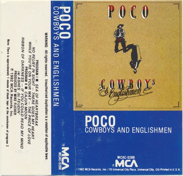 Poco – Cowboys &amp; Englishmen (CAS, 1982, MCA Records – MCAC-5288)