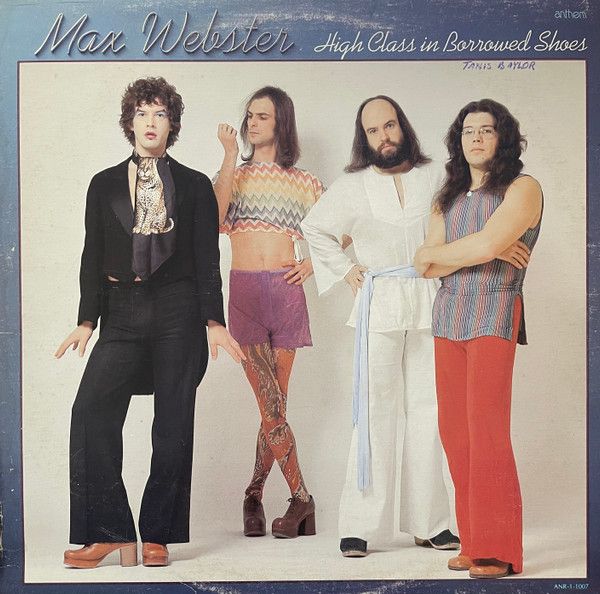 Max Webster – High Class In Borrowed Shoes (VG, 1977, LP, Anthem – ANR-1-1007)