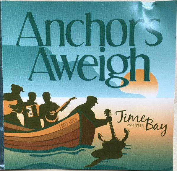 Anchors Aweigh – Time On The Bay (CD) DSG