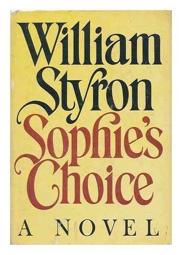 Styron, William (FI) Sophie's Choice (HC)