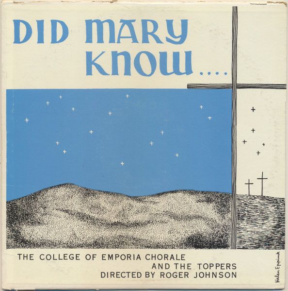 The College Of Emporia Chorale And The Toppers – Did Mary Know (G+, LP, Audio House – AH 11364) DSG