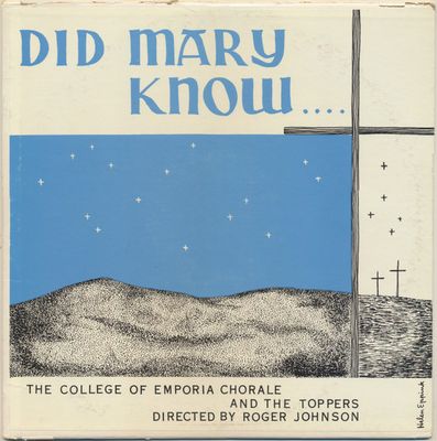 The College Of Emporia Chorale And The Toppers – Did Mary Know (G+, LP, Audio House – AH 11364) DSG
