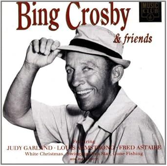 Bing Crosby – Bing Crosby &amp; Friends (CD)