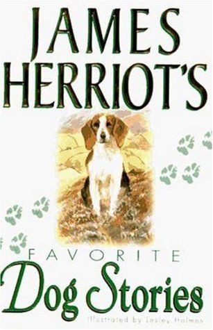 Herriot, James (920 HER) James Herriot's Favorite Dog Stories (HC)