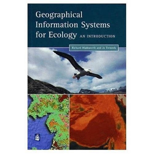 Wadsworth, Richard; Treweek  (550) GIS for Ecology: An Introduction (TP)