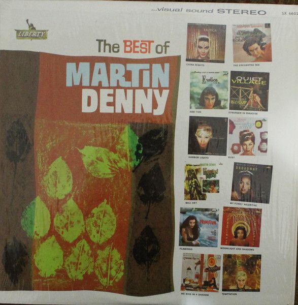 Martin Denny – The Best Of Martin Denny (G+, 1962, LP, Stereo, Liberty – SX 6602)