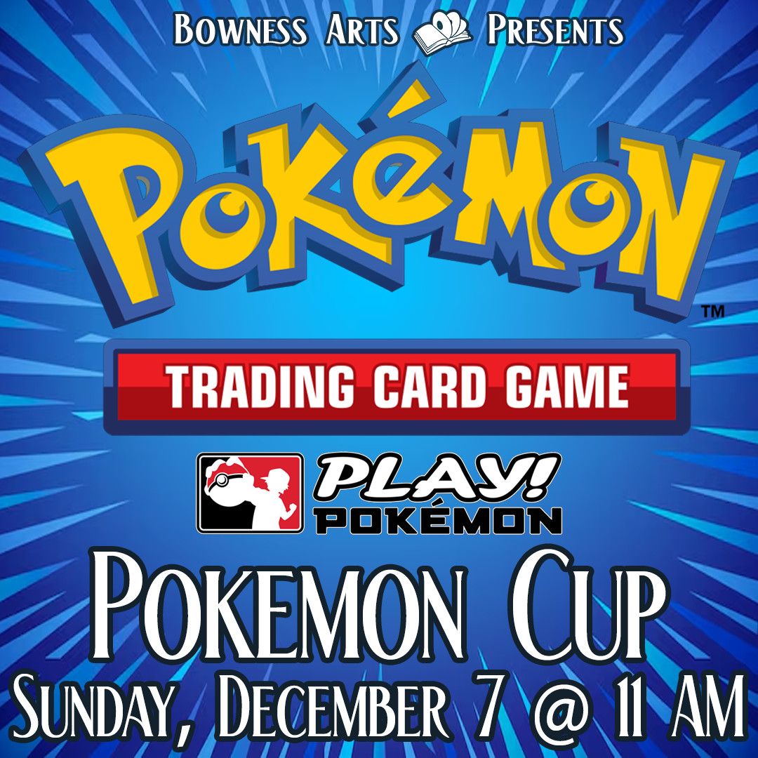 Pokemon League Cup Tournament Fee - Sunday December 7, 11 AM