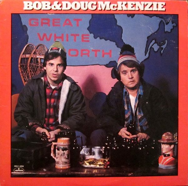 Bob &amp; Doug McKenzie – Great White North (VG+, 1981, LP, Anthem – ANR 1-1036)