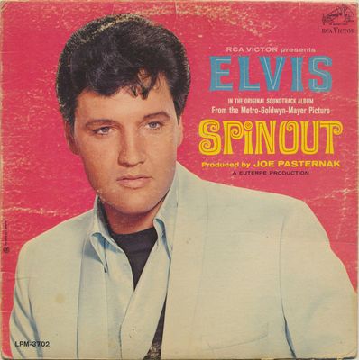 Elvis Presley – Spinout (G, 1966, LP, RCA Victor – LPM-3702)