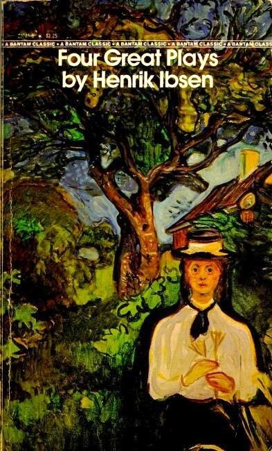 Ibsen, Henrik (822) Four Great Plays: Ghosts / The Wild Duck / An Enemy of the People / A Doll's House (PB)