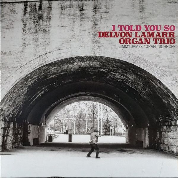 Delvon Lamarr Organ Trio – I Told You So (NM, SIGNED, 2021, LP, Colemine Records – CLMN-12028)