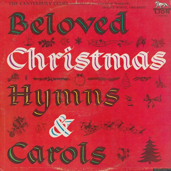 Canterbury Choir – Beloved Christmas Hymns &amp; Carols (G+, LP, Lion Records – L70082)