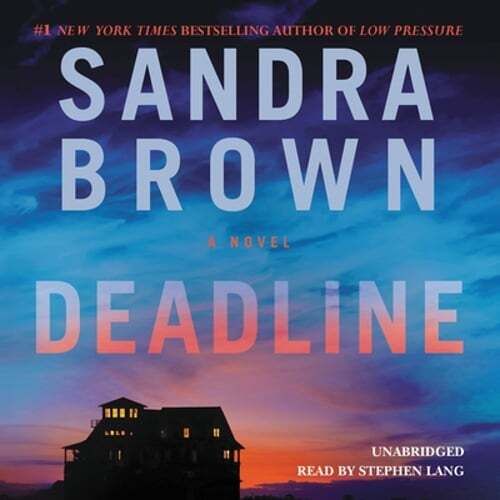 Brown, Sandra (Audio) Deadline read by Stephen Lang (11x CD, Unabridged)