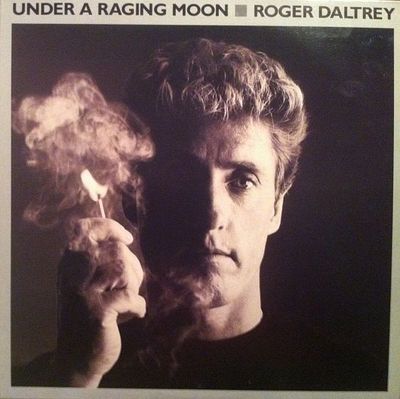Roger Daltrey – Under A Raging Moon (VG, 1985, LP, Virgin – LAE-652, Mexico) SCAZ
