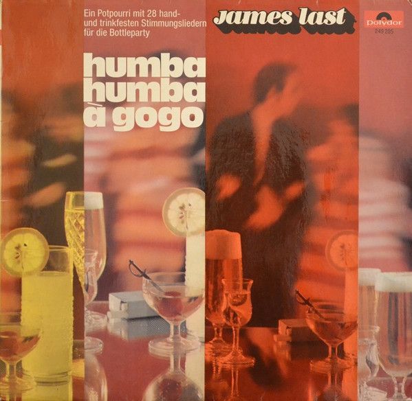 James Last – Humba Humba À Gogo (VG, 1967, LP, Polydor – 249 205)