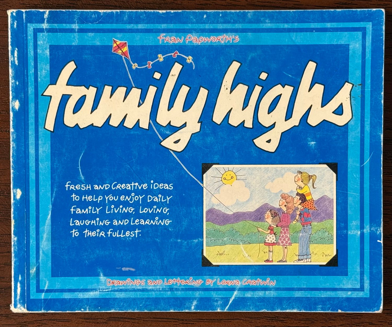 Papworth,  Fran (649) Family Highs (1987, Softcover) Rare OOP