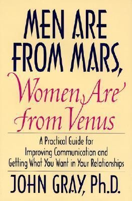 Gray, John (306.77) Men Are From Mars, Women Are Venus (First Edition, HarperCollins, 1992) Water Damaged