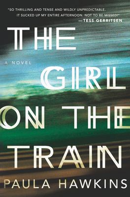 Hawkins, Paula (TH) The Girl on the Train (TP)