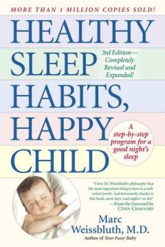 Weissbluth, Marc (649) Healthy Sleep Habits, Happy Child (TP)