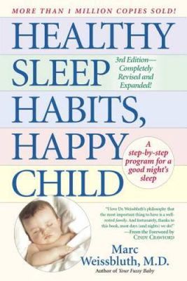 Weissbluth, Marc (649) Healthy Sleep Habits, Happy Child (TP)