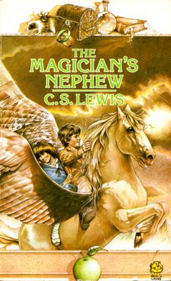 Lewis, C. S. (MG) The Chronicles of Narnia (Chronological Order) #1 The Magician's Nephew (Fontana Lions, PB)
