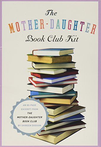 Dodson, Shireen (802) The Mother Daughter Book Club Kit (PB)