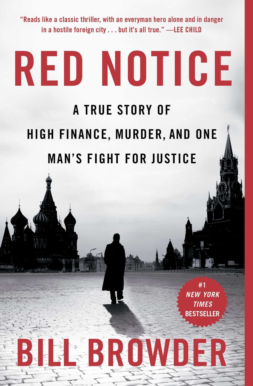 Browder, Bill (364) Red Notice: A True Story of High Finance, Murder, and One Man's Fight for Justice (TP)