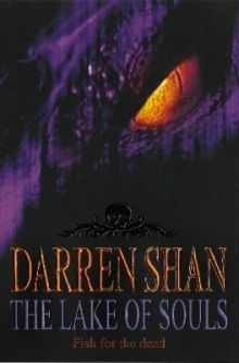 Shan, Darren (YF) The Saga of Darren Shan #10 The Lake of Souls (TP)