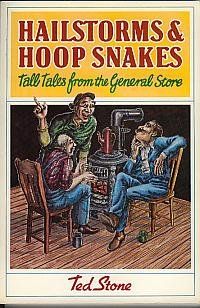 Stone, Ted (398) Hailstorms and Hoop Snakes (TP)