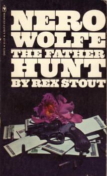 Stout, Rex (MY) Nero Wolfe #43 The Father Hunt (1980, Bantam, Vintage PB)