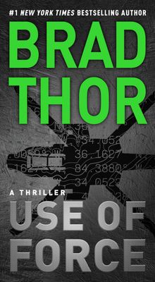 Thor, Brad (TH) Scot Harvath #16 Use of Force (PB)