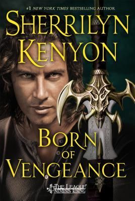 Kenyon, Sherrilyn (RO) The League: Nemesis Rising #10 Born of Vengeance: The League: Nemesis Rising (HC)