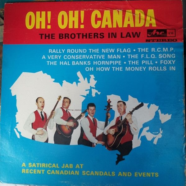 The Brothers-In-Law – Oh! Oh! Canada (VG, 1965, LP, Stereo, Arc Records – AS636)