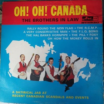 The Brothers-In-Law – Oh! Oh! Canada (VG, 1965, LP, Stereo, Arc Records – AS636)