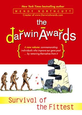 Northcutt, Wendy (817) The Darwin Awards III: Survival of the Fittest (HC. No DJ)