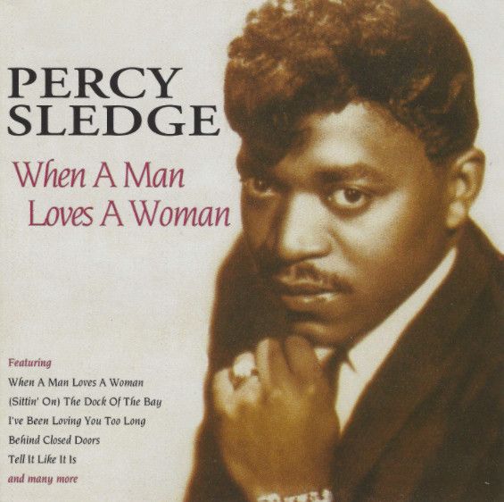 Percy Sledge - When a Man Loves a Woman (CD)