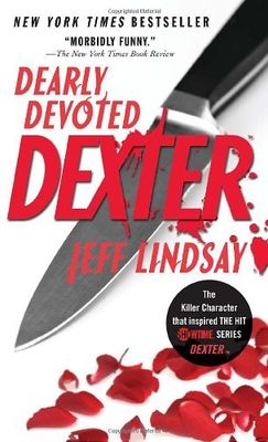 Lindsay, Jeff (TH) Dexter #2 Dearly Devoted Dexter (PB)