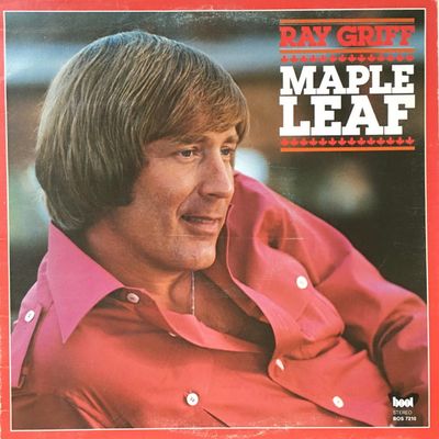 Ray Griff – Maple Leaf (VG, SIGNED, LP, 1980, Boot Records BOS 7210 )