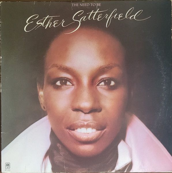 Esther Satterfield – The Need To Be (VG, 1976, LP, A&amp;M Records – SP-3411)